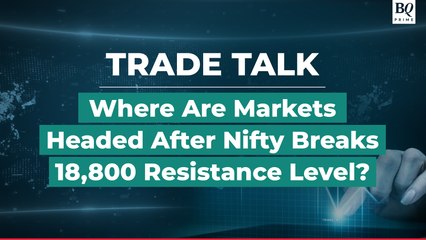 Trade Talk | Markets Witness Record Closing On Friday, What Next?