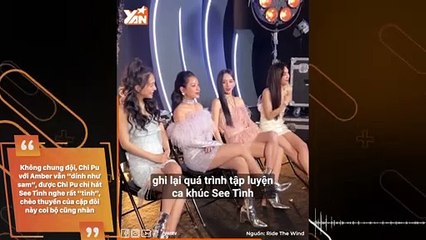 Không chung đội, Chi Pu với Amber vẫn “dính như sam”, được Chi Pu chỉ hát See Tình nghe rất “tình”, chèo thuyền của cặp đôi này coi bộ cũng nhàn