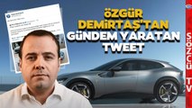 Özgür Demirtaş'tan Gündem Olan Tweet! '40,000,000 Türk Lirası'