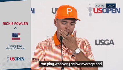 Fowler 'very bummed' after U.S. Open final round flop