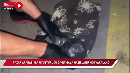 Pazar arabasıyla uyuşturucu seferi