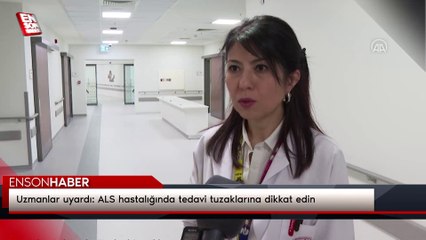 Uzmanlar uyardı: ALS hastalığında tedavi tuzaklarına dikkat edin