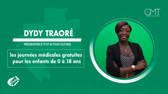 [#VôVô] Dydy Traoré nous parle des « journées médicales gratuites pour les enfants de 0 à 18 ans »