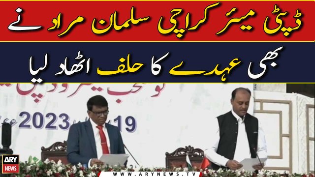 PPP's Salman Murad takes oath as Karachi Deputy Mayor