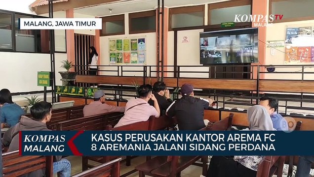8 Terdakwa Perusakan Kantor Arema FC Jalani Sidang Perdana