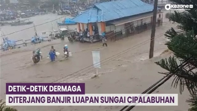 Detik-Detik Dermaga dan Rumah Warga Diterjang Banjir Luapan Sungai Cipalabuhan