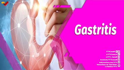 Buena Vibra | La Gastritis, caracterizada por trastornos inflamatorios
