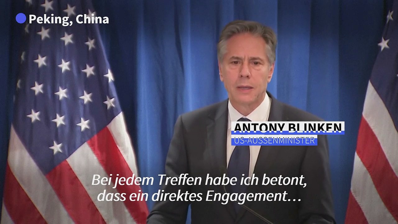 Blinken: USA und China wollen Beziehungen 'stabilisieren'