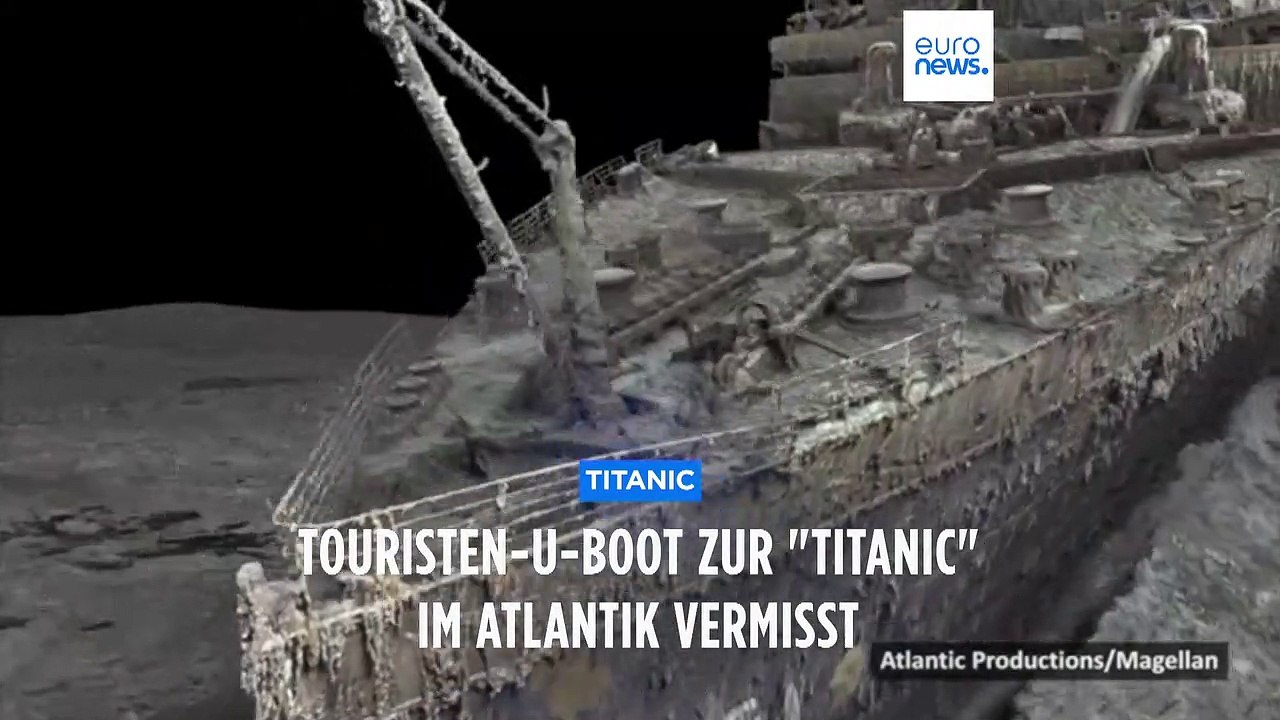 Expedition zur 'Titanic': U-Boot mit Touristen wird im Atlantik vermisst