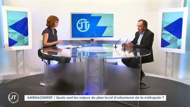 AMÉNAGEMENT / Quels sont les enjeux du plan local d'urbanisme de la Métropole?