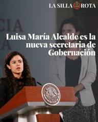 Luisa María Alcalde es la nueva secretaria de Gobernación