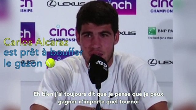 ATP - Queen's 2023 - Carlos Alcaraz : Je dis pas que je ne peux pas battre Novak Djokovic