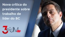Em live semanal, Lula diz que Roberto Campos Neto deve explicações ao Senado sobre taxa de juros