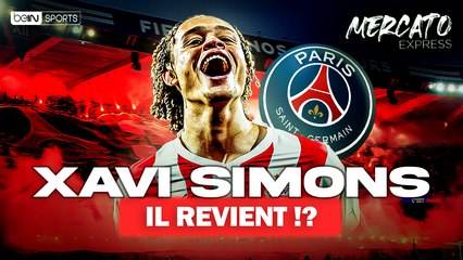 Mercato Express : Paris va-t-il rapatrier Xavi Simons ?
