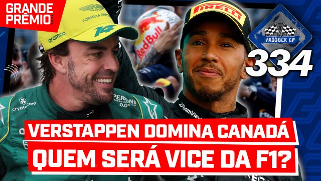 VERSTAPPEN IGUALA SENNA NO CANADÁ + HAMILTON x ALONSO PELO VICE DA F1? | Paddock GP #334