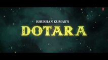 Dotara | Jubin Nautiyal | New Hindi Song | DJ Song | Hindi Song | Sad Song | Romantic Songs | Hindi 