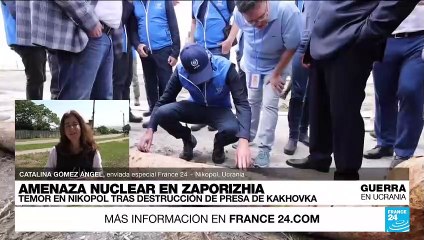 Informe desde Nikopol: así afecta el colapso de represa de Nova Kakhovka a planta de Zaporizhia