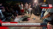 CENİN - İşgal altındaki Batı Şeria'da düzenlenen 'araçlı saldırıda' iki İsrail askeri yaralandı