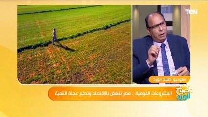 عادل السنهوري: مصر خالية بنسبة 90% من العشوائيات.. وكلمة الرئيس "بيعايرونا بفقرنا" كانت موجعة ومحفزة