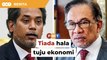 Tiada hala tuju ekonomi punca Melayu tak puas hati terhadap Anwar, kata KJ