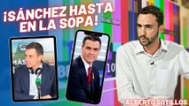 Alberto Sotillos revela por qué vamos a tener a Sánchez hasta en la sopa en campaña