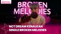 NCT Dream Kenalkan Single Broken Melodies, Langsung Duduki Peringkat Pertama YouTube Music