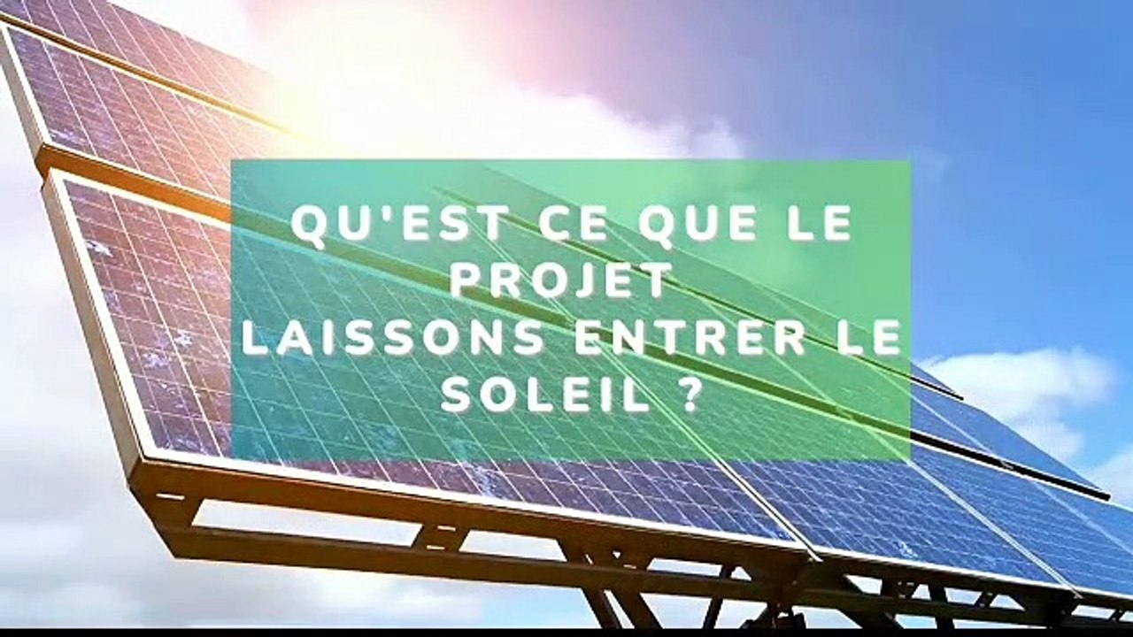 Laissons entrer le soleil