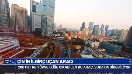 Çin uçan arabasını ilk kez uçurdu