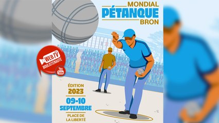 WebTV Bron : Supranational de pétanque triplette open 2023