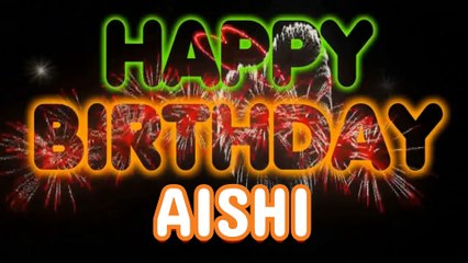 AISHI Happy Birthday Song – Happy Birthday AISHI - Happy Birthday Song - AISHI birthday song