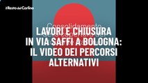 Lavori e chiusura in via Saffi a Bologna: il video dei percorsi alternativi