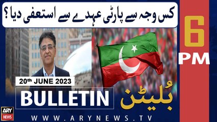 ARY News 6 PM Bulletin |  '   | 20th June 2023