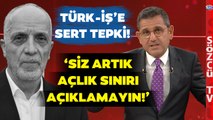 Fatih Portakal'dan TÜRK-İŞ'e Asgari Ücret Tepkisi! 'Alınırsanız Alının!'