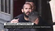 Andrew Tate Charged with Rape and Human Trafficking in Romania