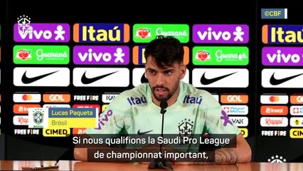 Brésil - Paqueta estime que la Saudi Pro League n'est pas un "championnat important"