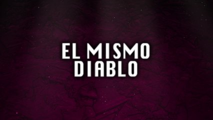 Banda Fortuna - El Mismo Diablo (LETRA)