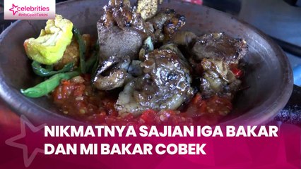 Nikmatnya Sajian Iga Bakar dan Mi Bakar Cobek, Cocok untuk Pencinta Sambal
