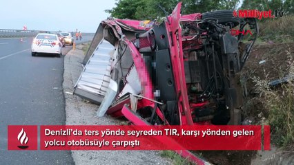Ters şeritte ilerleyen TIR, yolcu otobüsüne çarptı: 2 ölü, 6 yaralı