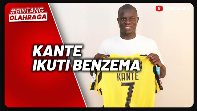 N'Golo Kante Terima Pinangan Al Ittihad, Karim Benzema Sambut Gembira