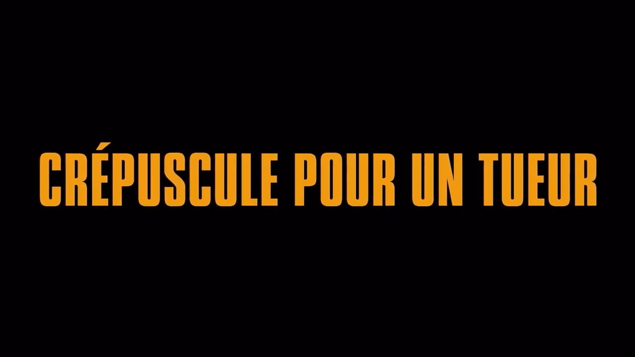 Crépuscule pour un tueur (2022) VF