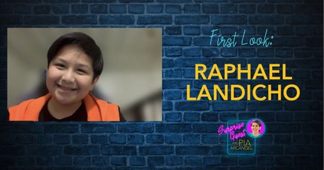 First Look: Raphael Landicho | Surprise Guest with Pia Arcangel