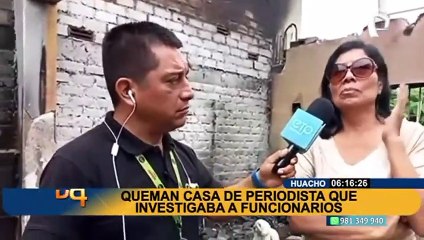 Lanzan bomba molotov y queman casa de periodista en Huacho: inician investigación por atentado