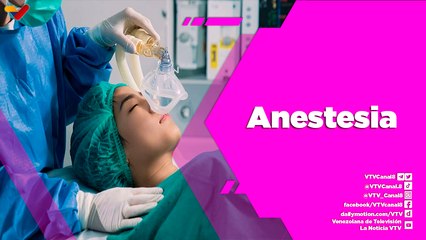 Buena Vibra | La importancia de la anestesia en la medicina