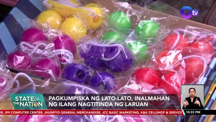 Pagkumpiska ng lato-lato, inalmahan ng ilang nagtitinda ng laruan | SONA