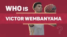 Who Is NBA No.1 Draft Prospect Victor Wembanyama?