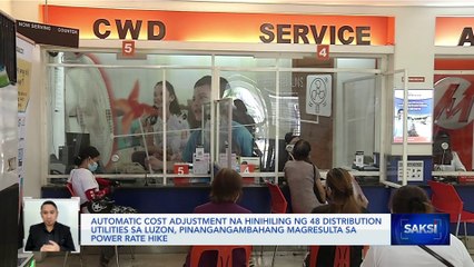 Automatic cost adjustment na hinihiling ng 48 distribution utilities sa Luzon, pinangangambahang magresulta sa power rate hike | Saksi