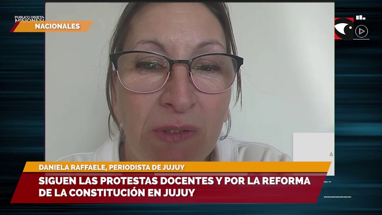 Siguen las protestas docentes y por la reforma de la constitución en Jujuy