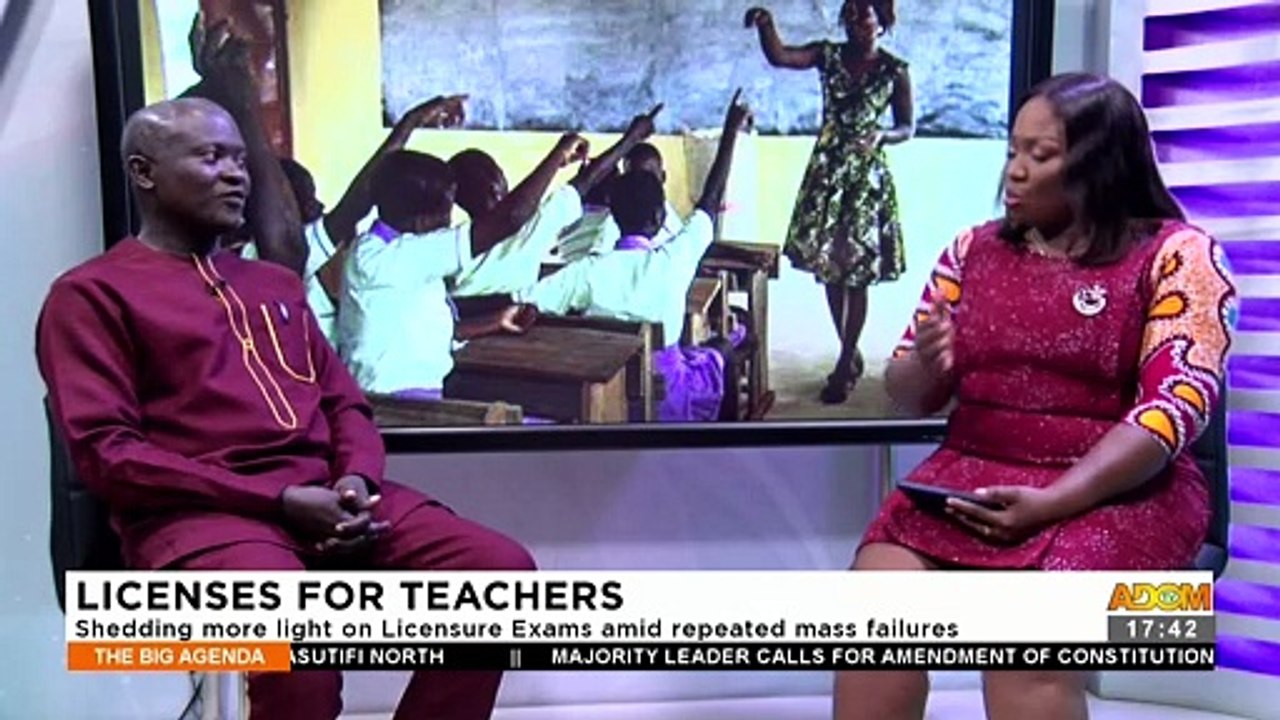 Licenses for Teachers: Shedding more light on Licensure Exams amid repeated mass failures - The Big Agenda on Adom TV (21-6-23)