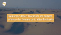 Earliest Evidence for Humans on Arabian Peninsula