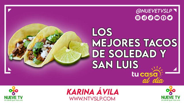 Los mejores tacos de Soledad y San Luis